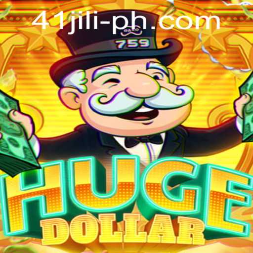 Exploring the World of HugeDollar and the Intriguing Concept of 41 Jili